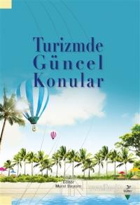 Turizmde Güncel Konular