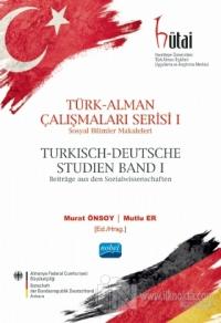 Türk - Alman Çalışmaları Serisi 1 (Ciltli)