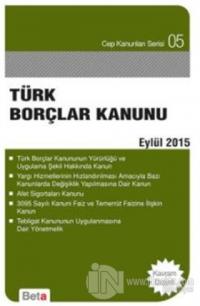 Türk Borçlar Kanunu (Eylül 2015)