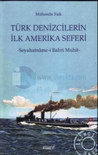 Türk Denizcilerin İlk Amerika Seferi