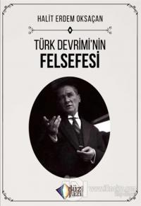 Türk Devrimi'nin Felsefesi