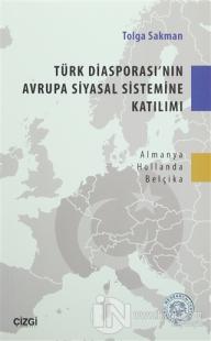 Türk Diasporası'nın Avrupa Siyasal Sistemine Katılımı