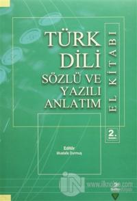 Türk Dili Sözlü ve Yazılı Anlatım El Kitabı %25 indirimli Beyhan Kante