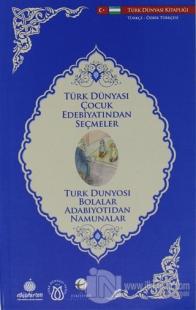 Türk Dünyası Çocuk Edebiyatından Seçmeler (Özbekçe-Türkçe)