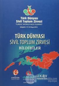 Türk Dünyası Sivil Toplum Zirvesi Bildiriler
