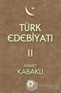 Türk Edebiyatı 2 (Ciltli)