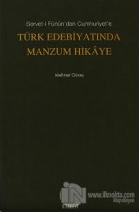 Türk Edebiyatında Manzum Hikaye
