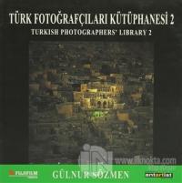 Türk Fotoğrafçıları Kütüphanesi 2