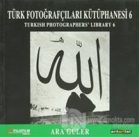 Türk Fotoğrafçıları Kütüphanesi 6