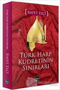 Türk Harp Kudretinin Sınırları