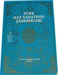Türk Hat Sanatının Şaheserleri
