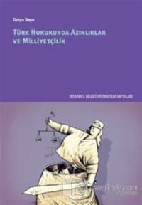 Türk Hukukunda Azınlıklar ve Milliyetçilik