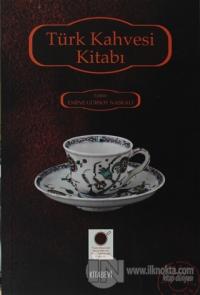 Türk Kahvesi Kitabı