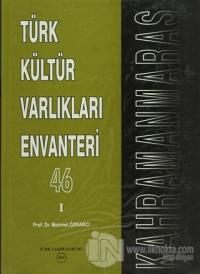 Türk Kültür Varlıkları Envanteri Kahramanmaraş - 46 (2 Cilt Takım) (Ciltli)