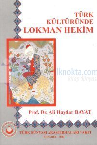 Türk Kültüründe Lokman Hekim