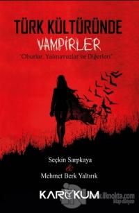 Türk Kültüründe Vampirler