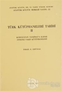 Türk Kütüphaneleri Tarihi 2
