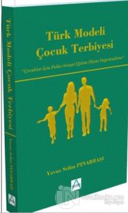 Türk Modeli Çocuk Terbiyesi