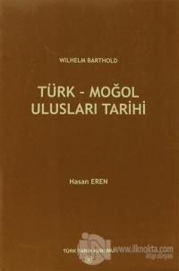 Türk - Moğol Ulusları Tarihi