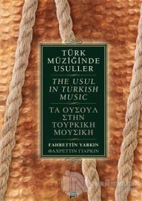Türk Müziğinde Usuller / The Usul in Turkish Music
