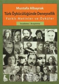 Türk Öykücülüğünde Deneysellik