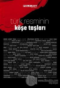 Türk Resminin Köşe Taşları (Ciltli)