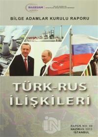 Türk-Rus İlişkileri
