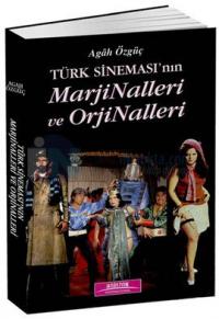 Türk Sineması'nın Marjinalleri ve Orjinalleri