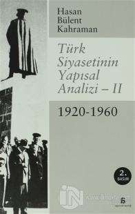 Türk Siyasetinin Yapısal Analizi - 2
