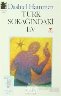Türk Sokağındaki Ev