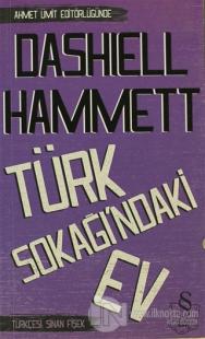 Türk Sokağı'ndaki Ev %20 indirimli Dashiell Hammett