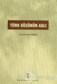 Türk Sözünün Aslı