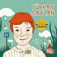 Türkan Saylan - Bizim Antiprenses Serisi 1