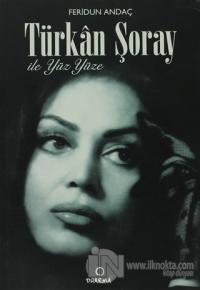 Türkan Şoray ile Yüz Yüze
