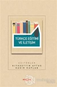 Türkçe Eğitimi ve İletişim