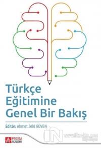 Türkçe Eğitimine Genel Bir Bakış