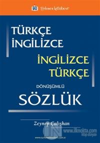 Türkçe - İngilizce / İngilizce - Türkçe Dönüşümlü Sözlük