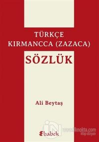 Türkçe-Kırmancca (Zazaca) Sözlük