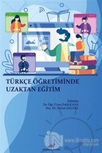 Türkçe Öğretiminde Uzaktan Eğitim