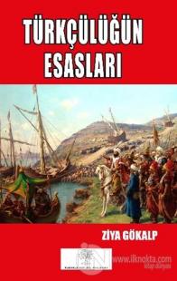 Türkçülüğün Esasları