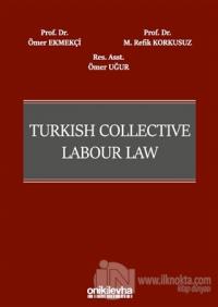 Turkish Collective Labour Law (Ciltli)