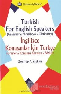 Turkish For English Speakers - İngilizce Konuşanlar İçin Türkçe