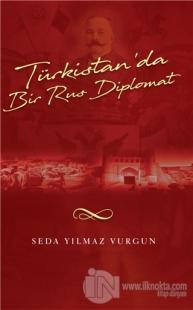 Türkistan'da Bir Türk Diplomat Seda Yılmaz Vurgun