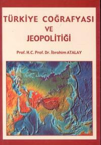 Türkiye Coğrafyası ve Jeopolitiği