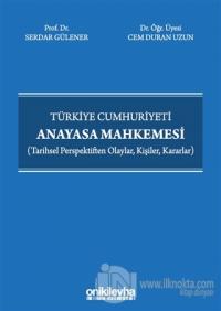 Türkiye Cumhuriyeti Anayasa Mahkemesi