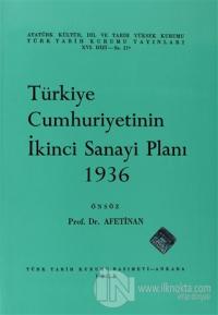 Türkiye Cumhuriyetinin İkinci Sanayi Planı 1936