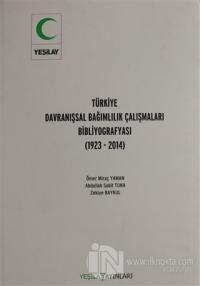 Türkiye Davranışsal Bağımlılık Çalışması Bibliyografyası (Ciltli)