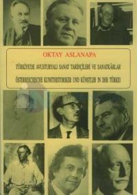 Türkiye'de Avusturyalı Sanat Tarihçileri ve Sanatkarlar