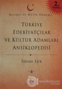 Türkiye Edebiyatçılar ve Kültür Adamları Ansiklopedisi Cilt: 4 (Ciltli)