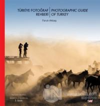 Türkiye Fotoğraf Rehberi - Turkish Photography Guide